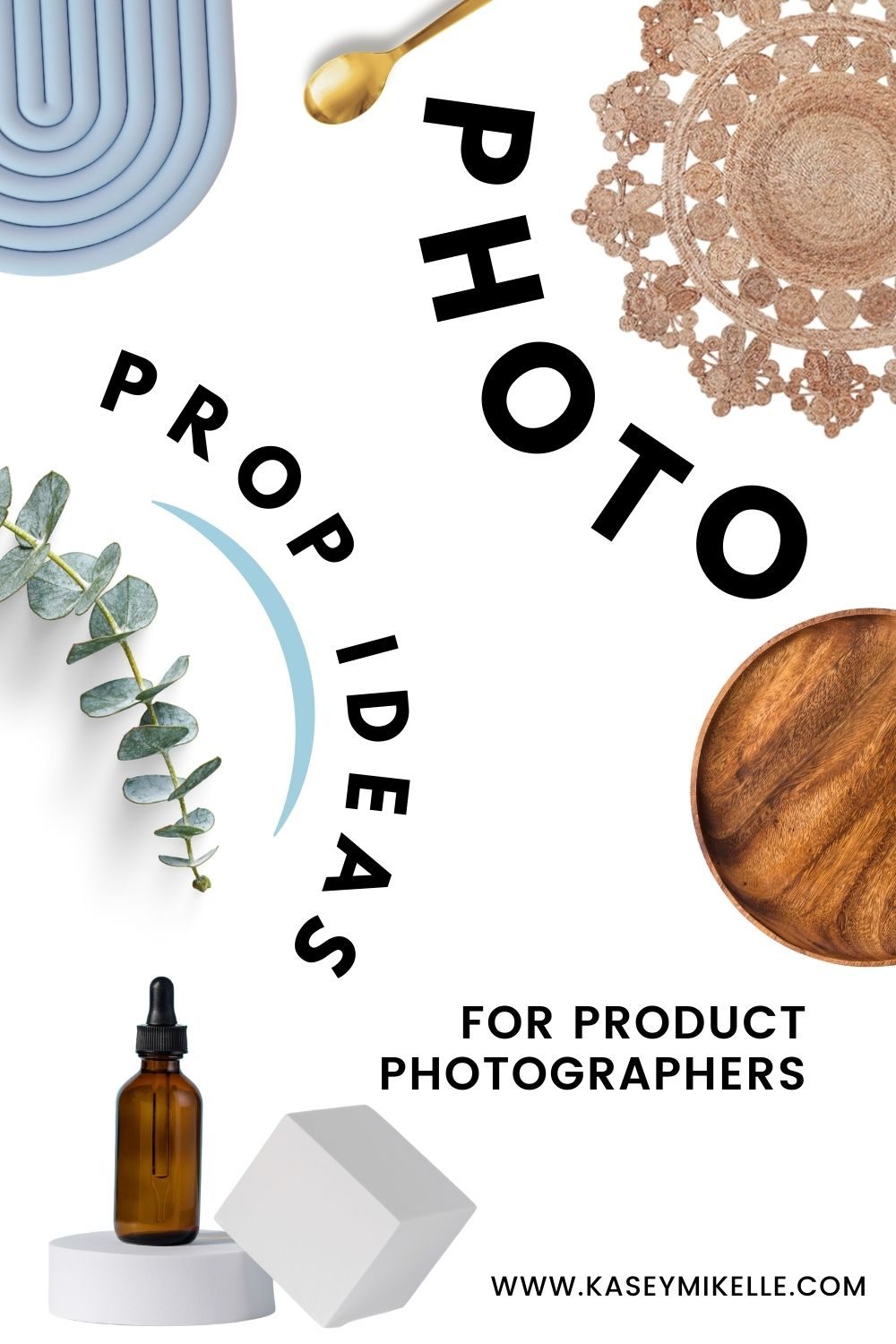 Prop Ideas for Product Photographers